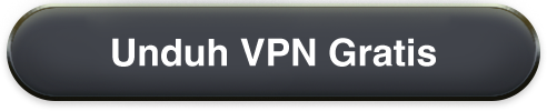 Unduh VPN Gratis